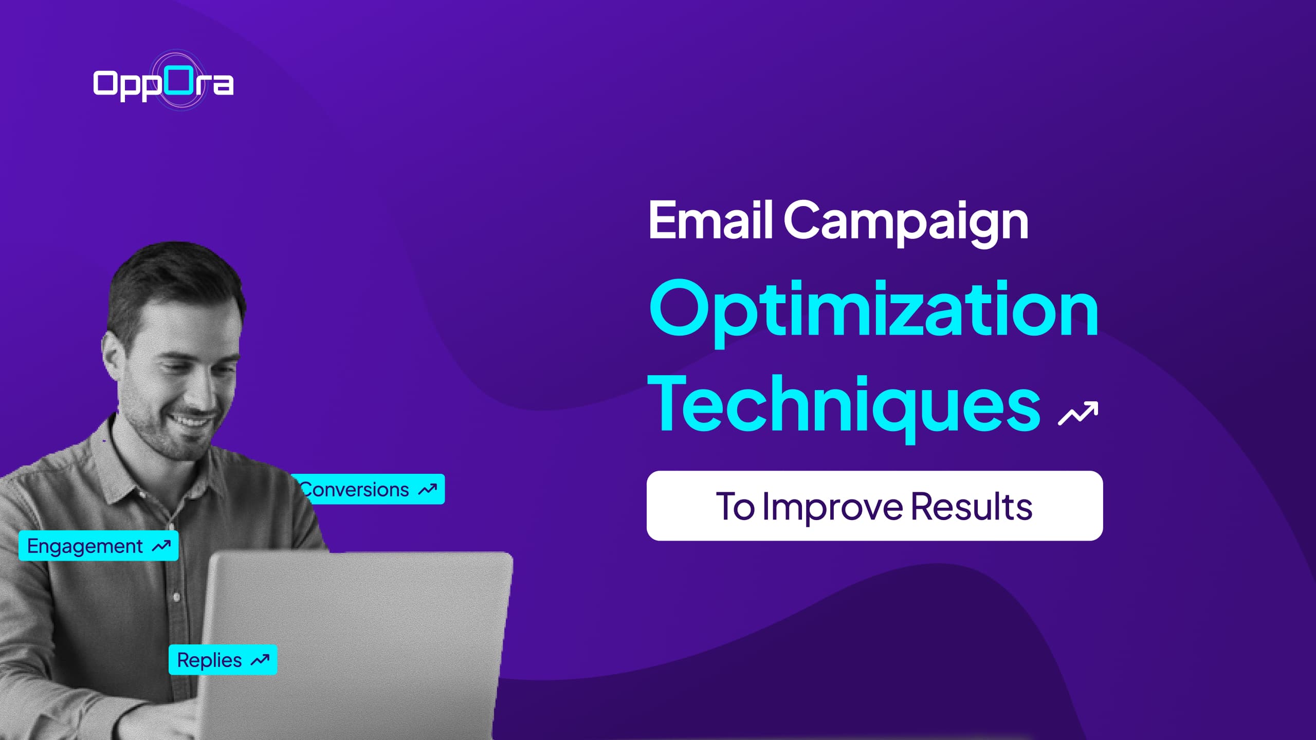 10 Email Campaign Optimization Techniques to Improve Results